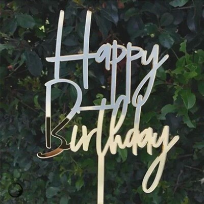 Happy Birthday Party Decoration, Acrylic Cake Topper, Gold