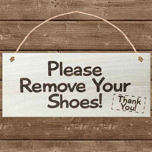 Front Door Welcome Sign Home Decor Please Remove Your oes