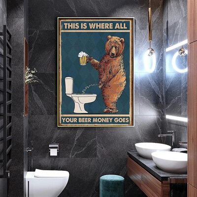 Grumpy Bear Drinking Beer To The Bathroom  Poster Abstract W