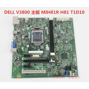 包邮戴尔DELL Vostro V3800 V3900 V3902 MIH81R H81主板 T1D10