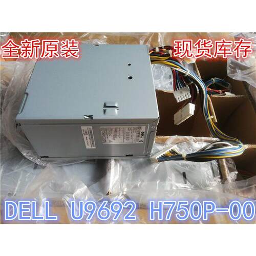 全新DELL PowerEdge SC1430电源H750P-00 N750P-00 U9692 MK463