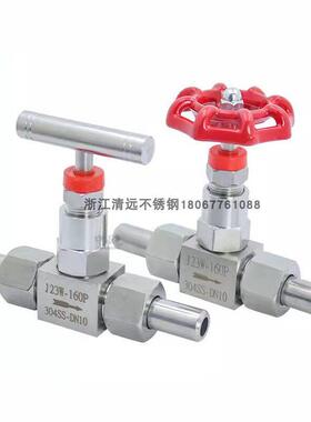 304 316不锈钢针型阀J23W-160P焊接外螺纹一字手柄截止阀J21W-160