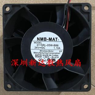 05W 24V B79 原装 3115RL B76 B69 B60 B89 NMB B66 B80 B70