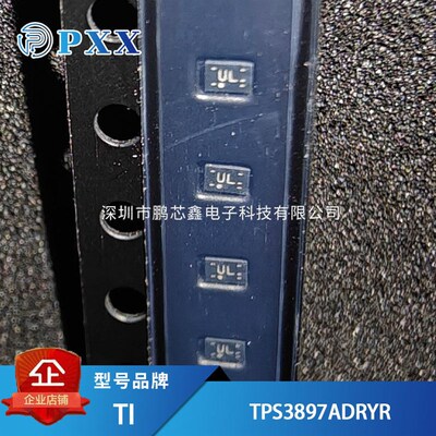 全新原装 TPS3897ADRYR 监控器复位芯片高电平有效 SON-6 丝印UL
