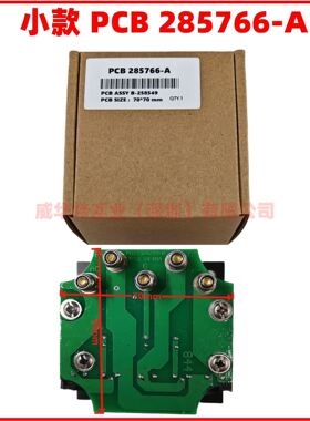 PCB 258784-A ASSY B-258549 285766-A PCB ASSY B-258549整流器