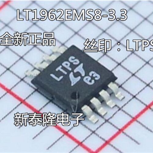 LT1962 LT1962EMS8-3.3 丝印 LTPS 全系列 LT 原装现货热卖
