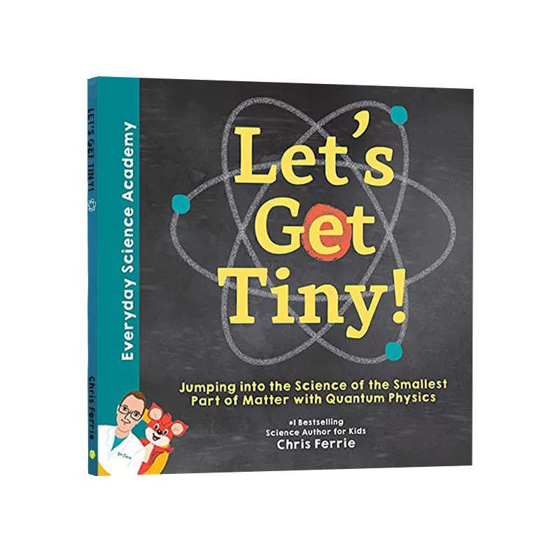 每日科学院 Everyday Science Academy 英文原版 Let's Get Tiny! 精装 STEM体系科普绘本 量子物理学 探索物质组成