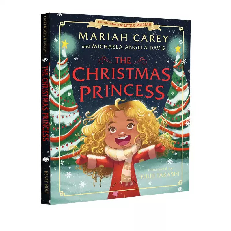 英文原版 玛丽亚·凯莉绘本 圣诞公主 The Christmas Princess Mariah Carey 精装 牛姐圣诞女王 儿童励志圣诞礼物