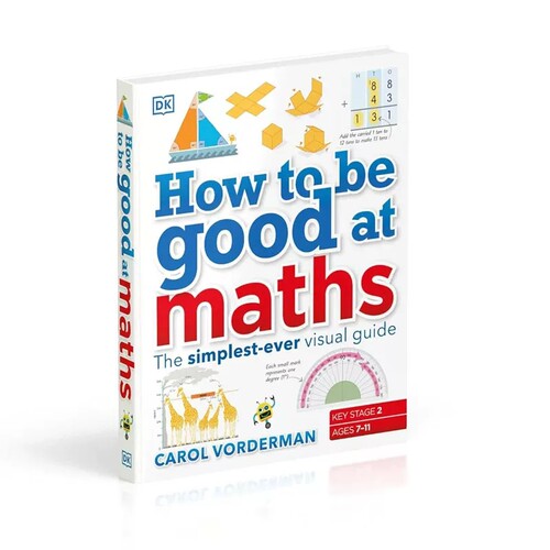 预售 DK百科系列 图解数学 英文原版 How to be Good at Maths DK儿童STEM创新思维培养读物 介绍数学概念几何 精装课外辅导读物