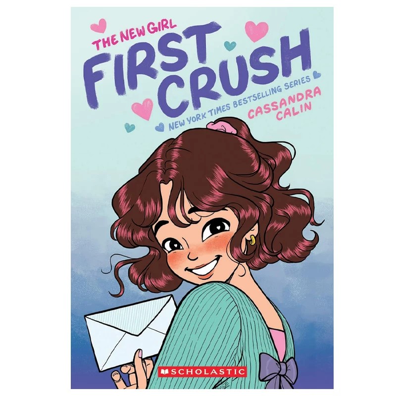 预售 英文原版 The New Girl: First Crush: A Graphic Novel 新女孩 第2本 插画师 Cassandra Calin 全彩漫画绘本 课外英文读物