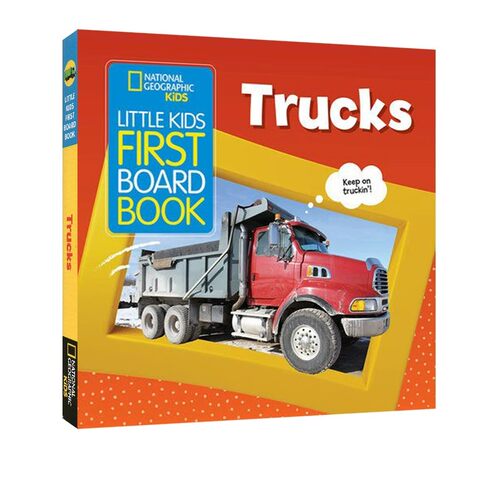 英文原版 National Geographic Kids Little Kids First Board Book: Trucks 国家地理幼儿科普绘本精装：卡车