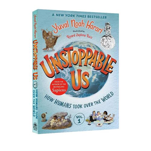 预售 英文原版 Unstoppable Us Volume 1 势不可挡的人类我们如何掌控世界 不可阻挡的我们 人类简史 儿童插图历史