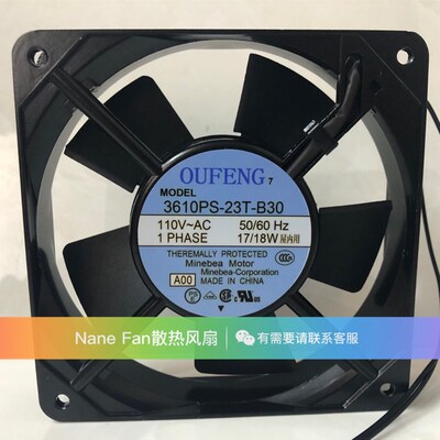 原装OUFENG 3610PS-23T-B30 12038 AC110V 17/18W 12025 散热风扇