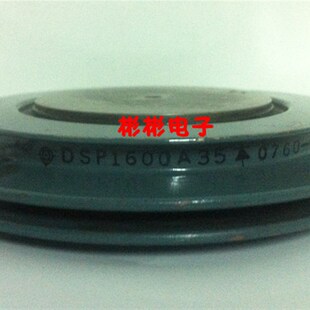 DSP1600A35 DSP1600A40日立进口拆机 整流二极管ZP1500A 3500V