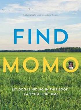 现货 英文原版 寻找莫莫 边牧 宠物摄影 摄影书 Andrew Knapp Find Momo 与边境牧羊犬玩捉迷藏 爱狗人士 进口正版书