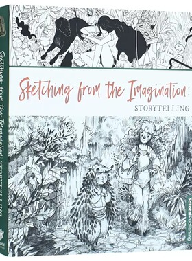 现货 英文原版 Sketching from the Imagination: Storytelling 进口艺术 想象中的素描：讲故事 3dtotal