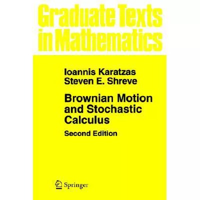 现货 英文原版 布朗运动和随机计算 第2版  Brownian Motion and Stochastic Calculus Ioannis Karatzas Steven E Shreve