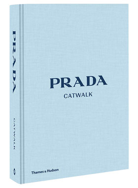 现货 英文原版 Prada Catwalk 进口艺术 普拉达T台秀：完全收藏 T&H 服装设计模特走秀 摄影