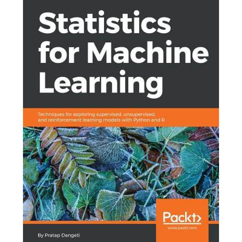 现货英文原版机器学习统计 Statistics for Machine Learning: Techniques for exploring supervised