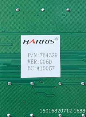 harris p/n:764329 ver:g05d bc:a10057哈里斯0g8nnh全新原装议价