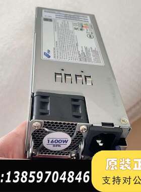 全汉FSP1600-20FM 9PA16A0806 CRPS议价