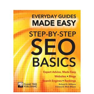 英文商业行销Chris 现货 SEO Smith平装 书9781786 Tree进口原版 SEO基础手把手指导Step Step Flame Basics英文其他图书