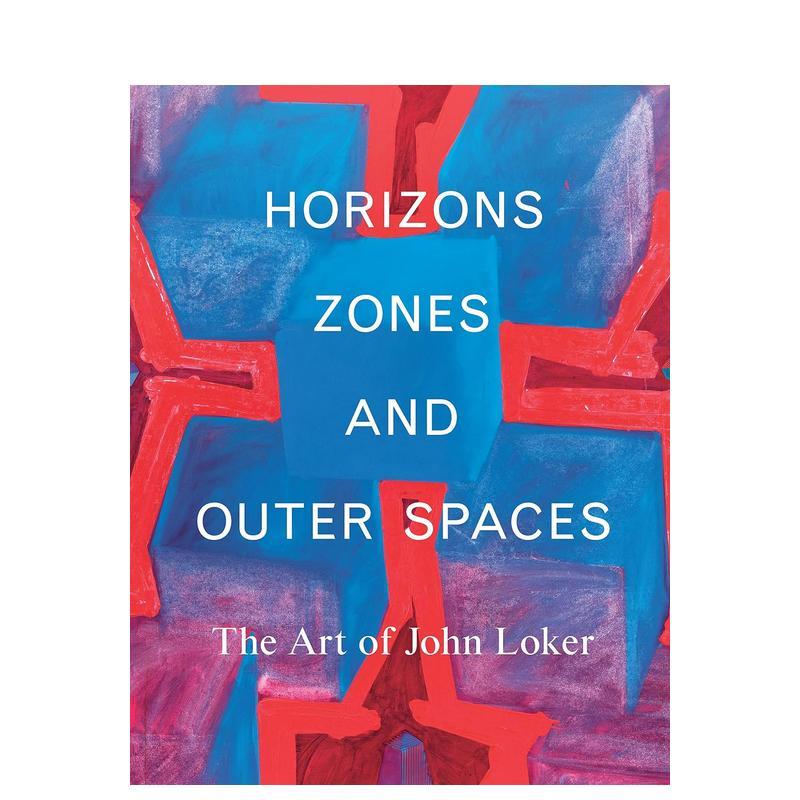 【现货】地平线,区域和外太空 约翰洛克的艺术Horizons英文博物馆展览私人收藏画册Ben Lewis精装Laurence King进口原版书9781786