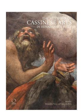 【预售】意大利文艺复兴时期卡西诺艺术网络The Network of Cassinese Arts in Renaissance Italy英文艺术总论历史理论评论Offic
