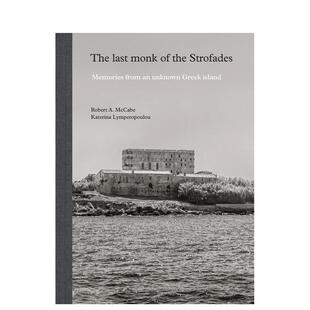 【预售】斯特罗法泽斯群岛的后一位修士The Last Monk of the Strofades英文摄影集纪实Robert A. McCabe精装Abbeville Press进