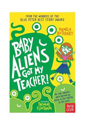 【预售】【伊兹和朋友们】#1外星宝宝绑架了老师【Izzy and Friends】Baby Aliens Got My Teacher英文儿童桥梁书Pamela Butchart