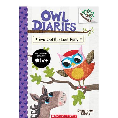 【现货】猫头鹰日记8伊娃与迷路的小马驹一本桥梁书（彩色）Owl Diaries #8英文儿童桥梁书Elliott平装Scholastic6-9岁进口原版书