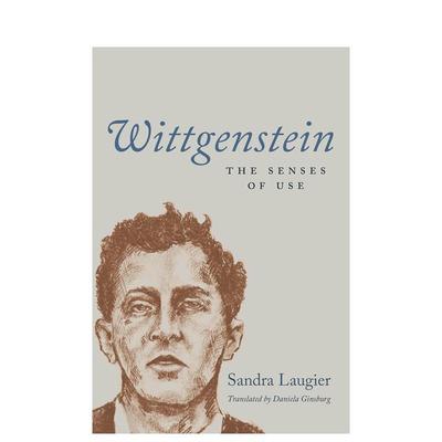 【预售】维特根斯坦使用的意义Wittgenstein英文社会科学Sandra Laugier精装University of Chicago Press进口原版书9780226824574