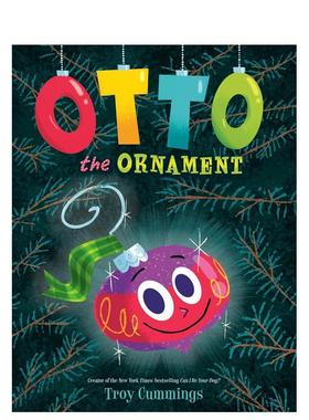 【预售】饰品奥托英文儿童绘本节日庆典进口原版书精装Otto The Ornament CUMMINGS Random House