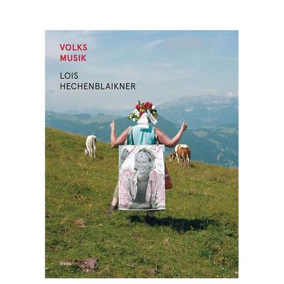 【预售】民间音乐Volksmusik英文音乐Lois HechenblaiknerSteidl精装进口原版书9783958291751
