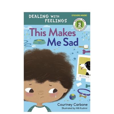 【现货】这让我伤心THIS MAKES ME SAD英文儿童绘本自我认知情绪管理3-6岁平装Courtney Carbone进口原版书Rodale9781635650402