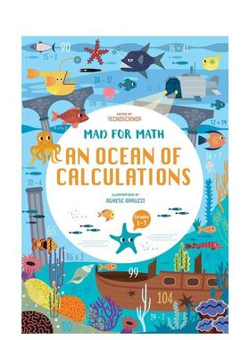 【预售】【疯狂数学】计算海洋奇遇记【Mad for Math】An Ocean of Calculations英文儿童绘本知识百科Tecnoscienza平装White sta