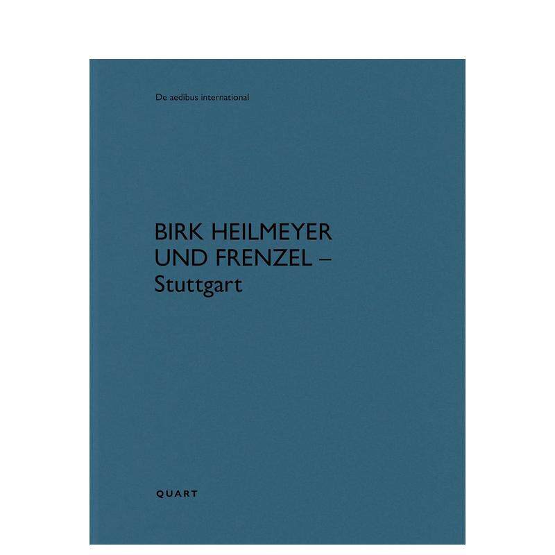 【预售】比尔克 海尔迈尔与弗伦策尔 – 斯图加特Birk Heilmeyer und Frenzel – Stuttgart英文建筑设计建筑师工作室Heinz Wirz平