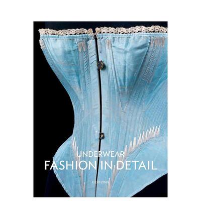 【现货】内衣时装细节Underwear英文服装设计Eleri Lynn平装V&A Publishing进口原版书9781851777846