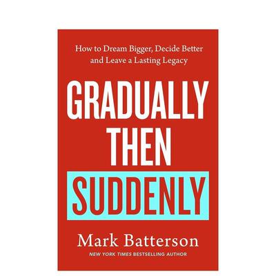 【预售】渐变终成突变Gradually then Suddenly英文心灵励志Mark Batterson平装Rider进口原版书9781846048937