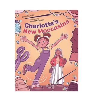 精装 书9781623544966 新鹿皮鞋 New Moccasins英文儿童绘本虚构类Jenn 夏洛特 Charlotte Charlesbridge进口原版 Moudahi 预售