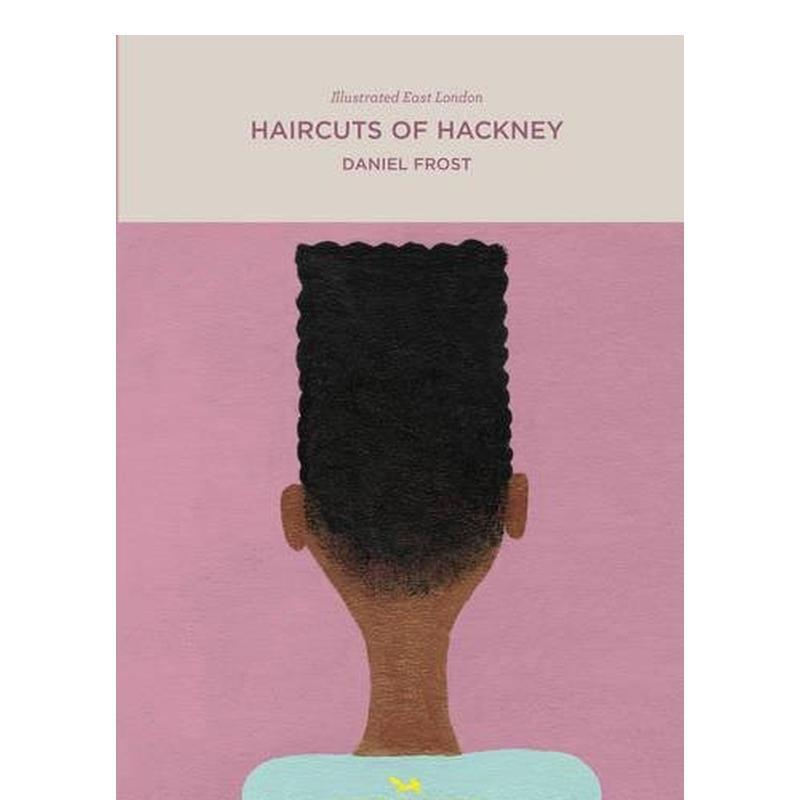 哈克尼的发型 Haircuts