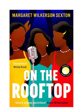 【预售】在屋顶上英文文学小说进口原版外版书简装14岁以上On the Roof Margaret Wilkerson Sexton Magpie