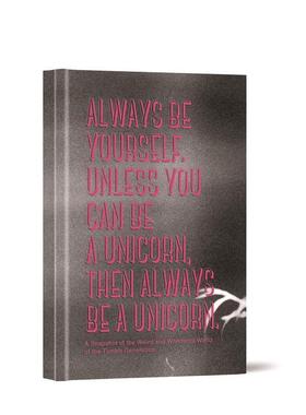 【现货】你就是你自己Always be Yourself Unless You Can Be a Unicorn英文时尚风格与历史Pernille Kok-Jensen 精装BIS Publish