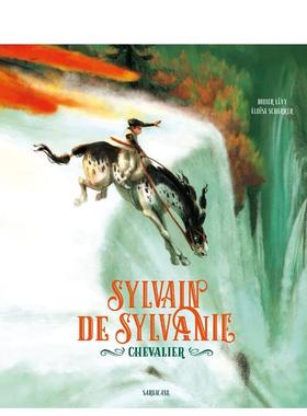 【现货】Sylvanie的骑士【Didier Lévy】Sylvain de Sylvanie 法文儿童绘本Didier Lévy3-6岁精装Sarbacane进口原版书979104080