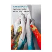 现货 Katharina 卡塔琳娜格罗斯对话录 Hatje Text 格罗斯与克劳斯德穆兹对谈 Cantz Grosse英文艺术总论历史理论评论Kathar