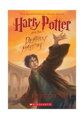 【现货】哈利波特与死亡圣器HARRY POTTER AND THE DEATHLY HALLOWS英文青少年读物J K Rowling平装3-6岁Scholastic进口原版书978