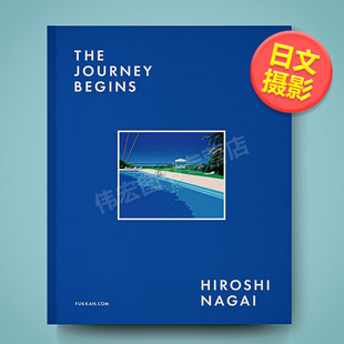 书14岁以上THE JOURNEY BEGINS 永井博 永井博摄影作品集日文摄影作品集进口原版 紙クロス装 復刊ドットコム 预售