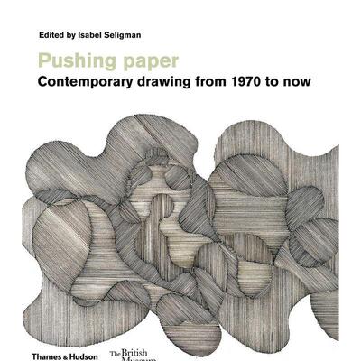 【预售】推纸1970年至今的当代绘画【British Museum】Pushing paper英文外国美术当代Isabel SeligmanThames & Hudson平装进口原