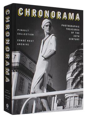 【现货】时尚纪元20世纪摄影珍品Chronorama英文摄影集商业The Pinault Collection精装Abrams进口原版书9781419766626