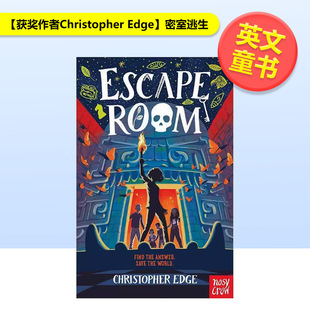 Nosy 密室逃生Escape 进口原版 书Christopher 12岁平装 获奖作者ChristopherEdge Room英文青少年读物9 Crow Edge 预售